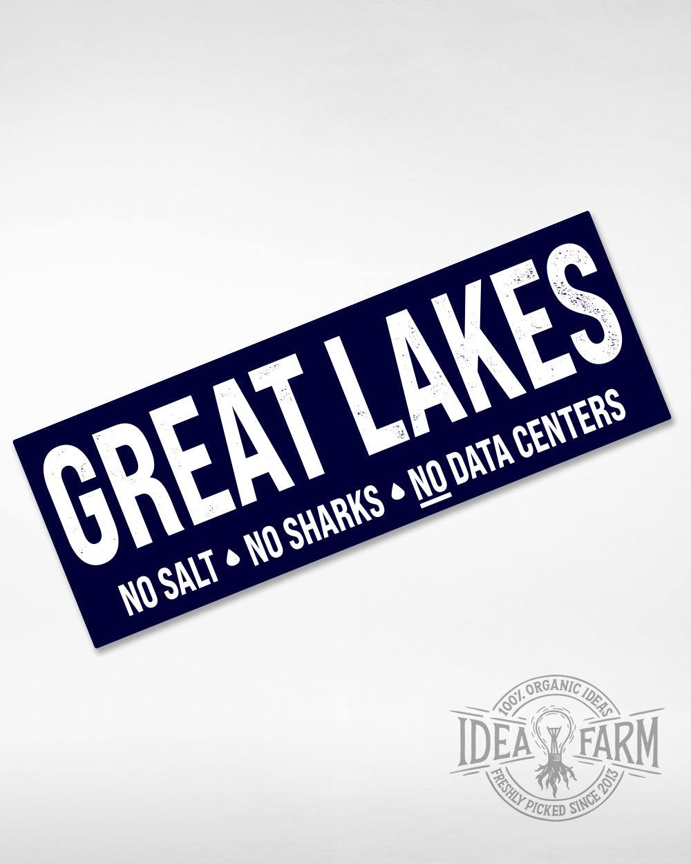 Great Lakes: No Salt, No Sharks, No Data Centers™ UV Coated Decal