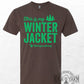 This Is My Winter Jacket (Michigan Strong) Unisex T-Shirt