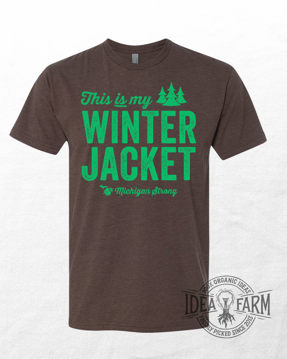 This Is My Winter Jacket (Michigan Strong) Unisex T-Shirt